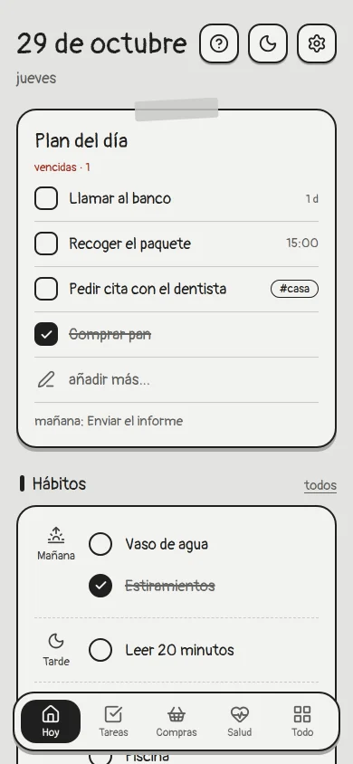 La pantalla «Hoy» de Naviap: el plan del día, hábitos y pastillas